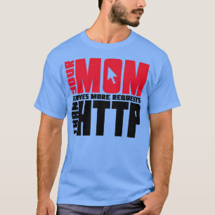 Camiseta Piada da mãe Http