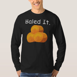 Camiseta Piada De Agricultura Balançou-A, Pun Hay Baling Ba