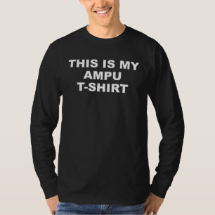 Camiseta Piada de amputado Amputação Cirurgia Esta É Minha