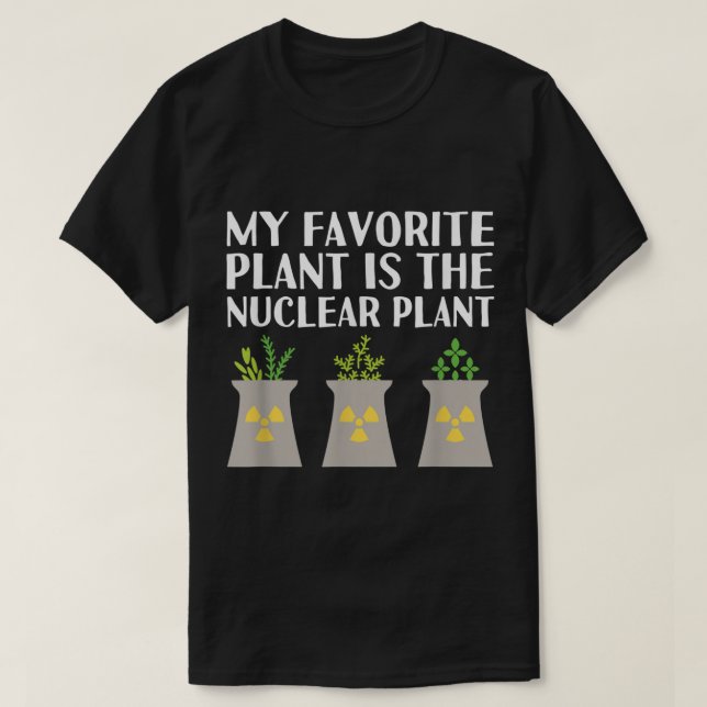 Camiseta Piada de Ciência de Usina Nuclear Divertida (Frente do Design)