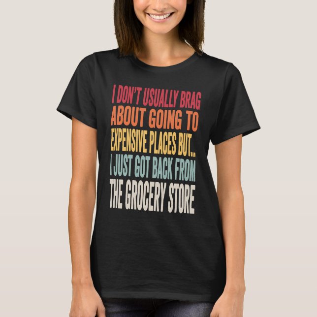 Camiseta Piada de Compras de Mercado Meme de Inflação (Frente)