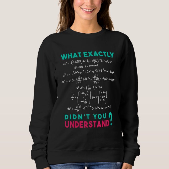 Camiseta Piada de Fórmula de Física O que Exatamente Você N (Frente)
