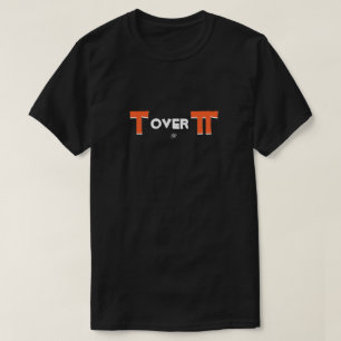 Camiseta Piada de matemática de Tau e Pi