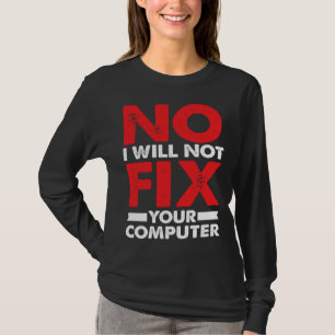 Camiseta Piada de Nerd de Ditado Troca Não Vou Consertar Se