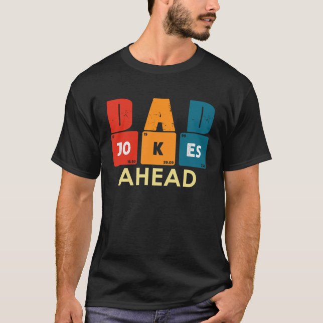 Camiseta Piada de precaução à frente Pais Piadas no dia do  (Frente)