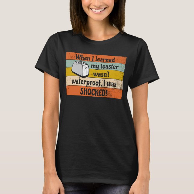 Camiseta Piada de torradeira chocante, eletricidade intelig (Frente)