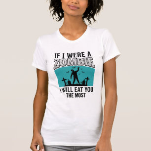 Camiseta Piada de Zumbi Se Eu Fosse um Zumbi Comeria Você M