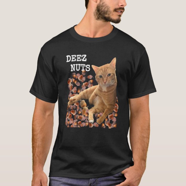 Camiseta piada DEEZ NUTS com Gato e Acorns Premium (Frente)