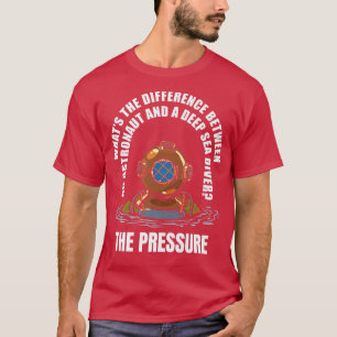 Camiseta Piada Do Astronauta Do Mar Profundo Sob Água Scuba