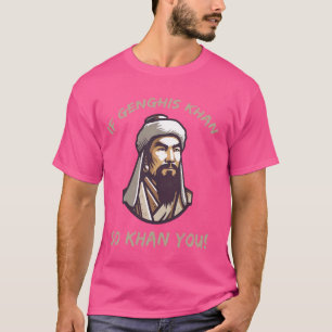 Camiseta Piada engraçada de Gengis Khan e História Mongol