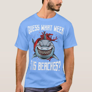 Camiseta Piada Engraçada De Tubarão Adivinha Que Semana É S