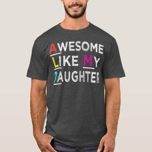 Camiseta Piada Engraçada E Bonita Como Minha Filha Faia
