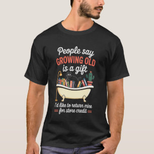 Camiseta Piada Engraçada Envelhecimento Crescendo Velho Ret