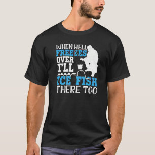 Camiseta Piada Engraçada Gelo Pesca Inverno Lago Frio Fi
