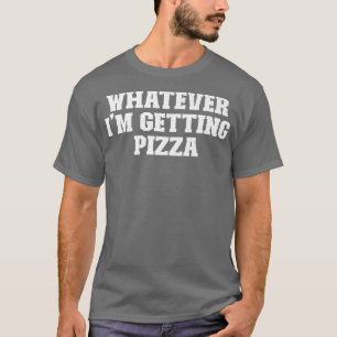 Camiseta Piada Engraçado Pai, O Que Quer Que Eu Chegue De P