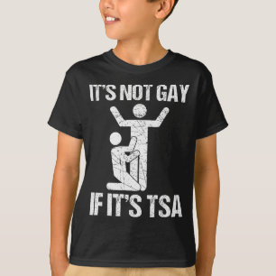 Camiseta Piada Não É Gay Se É Segurança Tsa Piada