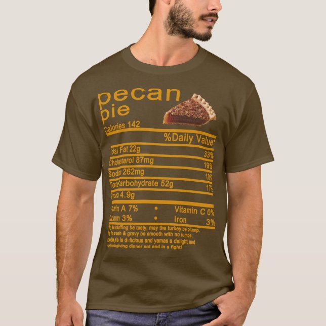 Camiseta Piada pecan Nutrition Facts Graças Bolo (Frente)