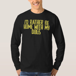Camiseta Piada Sarcástico Eu Preferencialmente Em Casa Com 