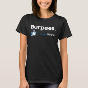 Camiseta Piadas De Malhação Gym Burpees 0 Pessoas Assim