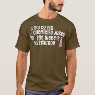 Camiseta Piadas de Química Engraçadas Não Reação Ciência Am