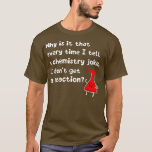 Camiseta Piadas de Química I Funny Science Chemistry Teac