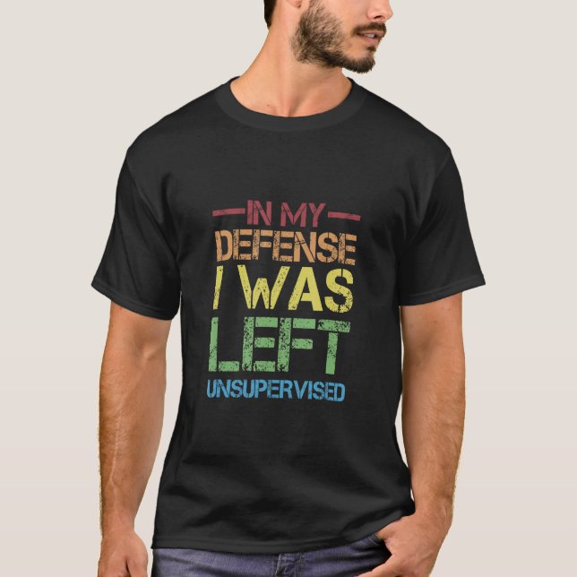 Camiseta Piadas Indecentes Sarcasmo Em Minha Defesa Eu Fui  (Frente)