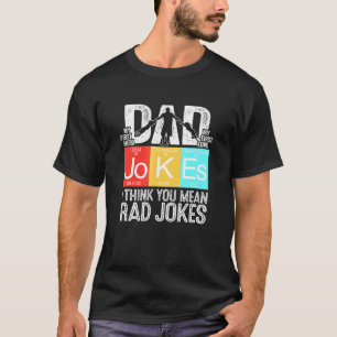 Camiseta Piadas pais Eu Acho Que Você Quer Dizer Homens De