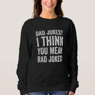 Camiseta Piadas pais Eu Acho Que Você Quer Dizer Piadas Est