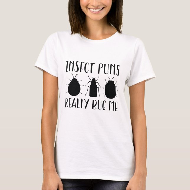 Camiseta Piadinhas de insetos realmente me buguam (Frente)