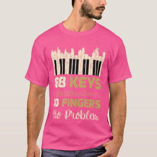 Camiseta Pianista 88 Teclas 10 Dedos Sem Problema Piano