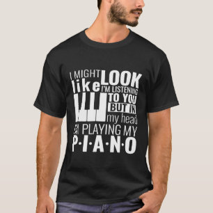 Camiseta Piano Cita Na Minha Cabeça Eu Tocando Meu Piano