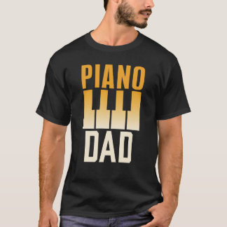 Camiseta Piano Dad Musician Pianist Instrument Player Fathe