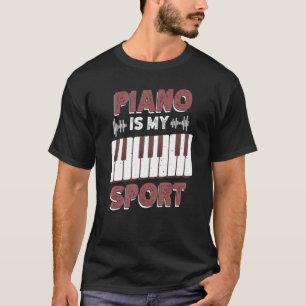 Camiseta Piano É Meu Esporte Para Teclado E Instrumento