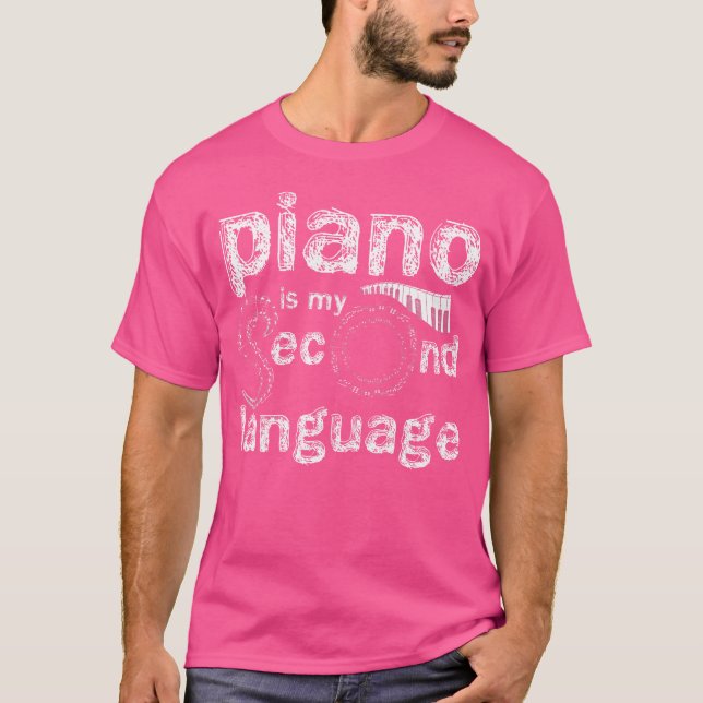 Camiseta Piano Is My Second Language Piano (Frente)