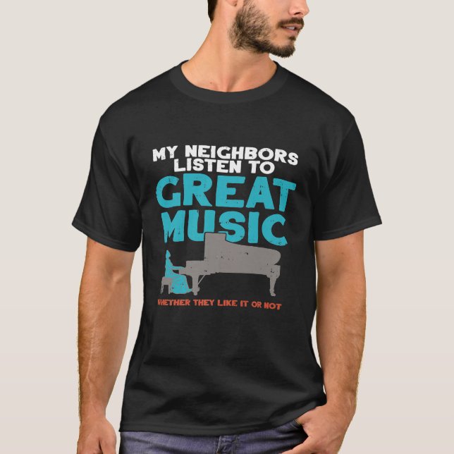 Camiseta Piano Keyboard Neigbours Music ClassPlayer Pr (Frente)