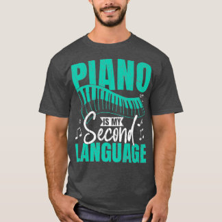 Camiseta Piano Meu Segundo Idioma Jogador De Música Engraça