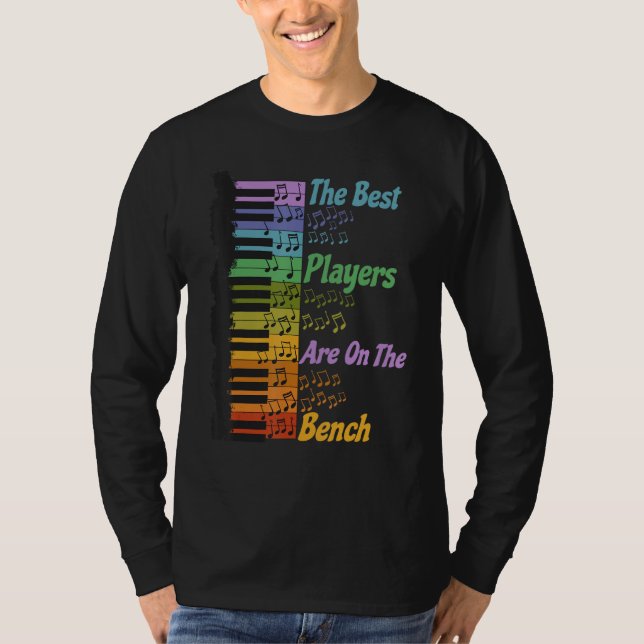 Camiseta Piano Music Lover Pianist The Best Players Are On  (Frente)