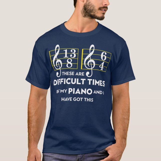 Camiseta Piano Musical Estes São Tempos Difíceis (Frente)