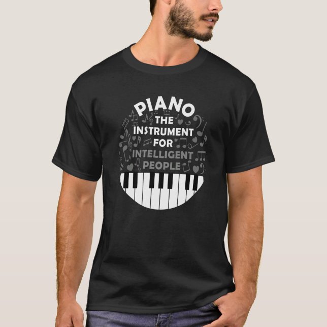 Camiseta Piano Pianist Music Keyboard Musician Quote Gag Ou (Frente)