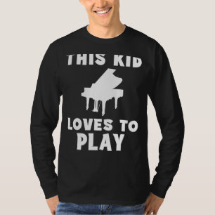 Camiseta Piano Prodigy! Esta Criança Adora Jogar Piano - Ch
