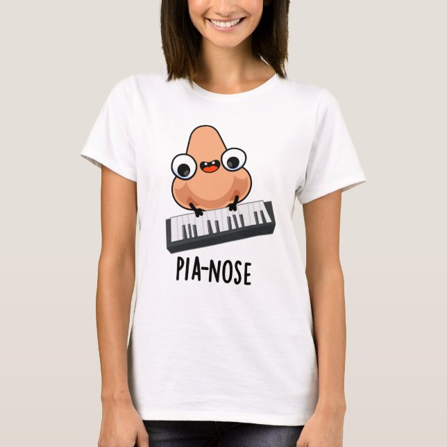 Camiseta Pianose Engraçado Piano Nose Pun (Frente)