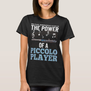 Camiseta Piccolo Instrumento Música Flute Player Principian