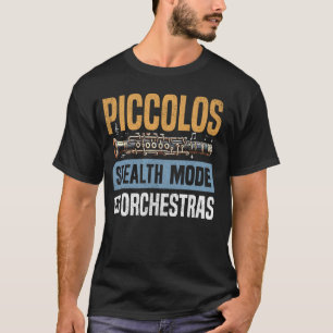 Camiseta Piccolos Stealth Mode em Orchestras Piccolo