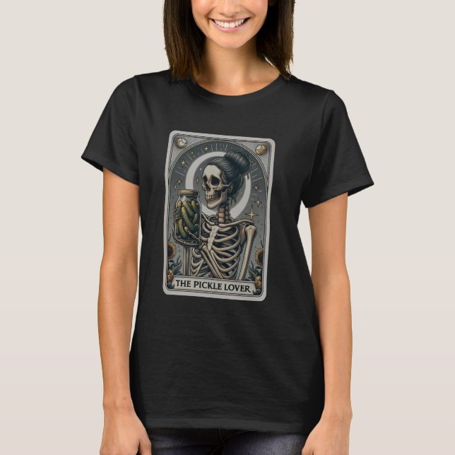 Camiseta Pickle Love Tarot Card Skeleton Canning Pickli (Frente)