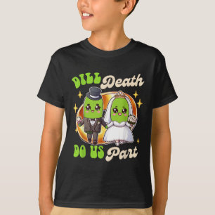 Camiseta Pickle Lover Groom & Bride Wedde Morte