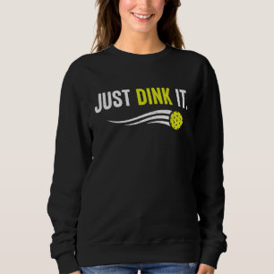 Camiseta Pickleball Apenas Dinke O Pickleball Homens Mulh