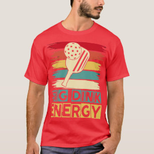 Camiseta Pickleball Big Dink Energ 1