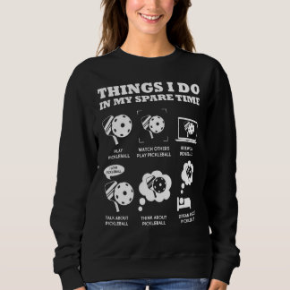 Camiseta Pickleball Coisas Que Eu Faço No Meu Tempo De Sobr