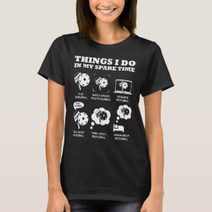 Camiseta Pickleball Coisas Que Eu Faço No Meu Tempo De Sobr