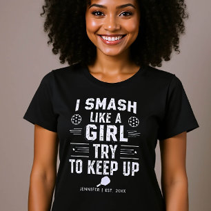 Camiseta Pickleball Engraçado Dizendo Garota Personalizada 